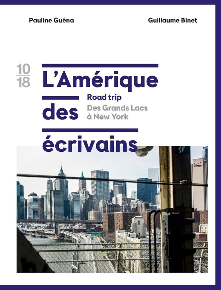L'Amérique des écrivains - Click to enlarge picture.