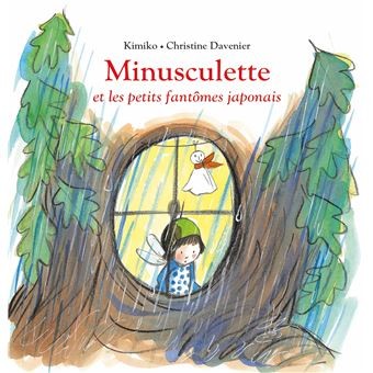 Minusculette et les petits fantomes japonais - Click to enlarge picture.