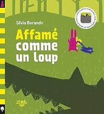 Affamé comme un loup - Click to enlarge picture.