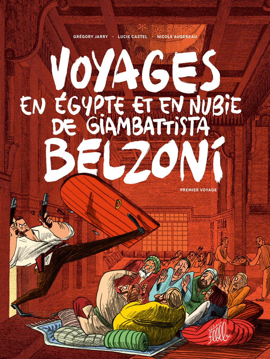 Voyages en Égypte et en Nubie de Giambattista Belzoni - Click to enlarge picture.