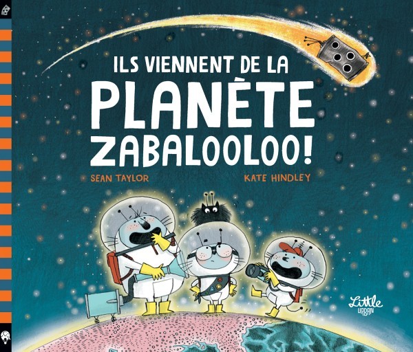 Ils viennent de la planète Zabalooloo ! - Click to enlarge picture.