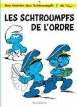Les Schtroumpfs de l'ordre - Click to enlarge picture.