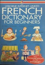French Dictionnary for beginners - Click to enlarge picture.