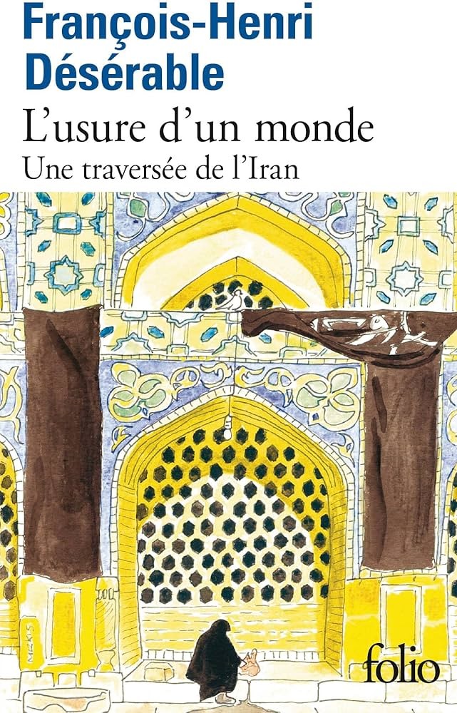 L'usure d'un monde - Click to enlarge picture.