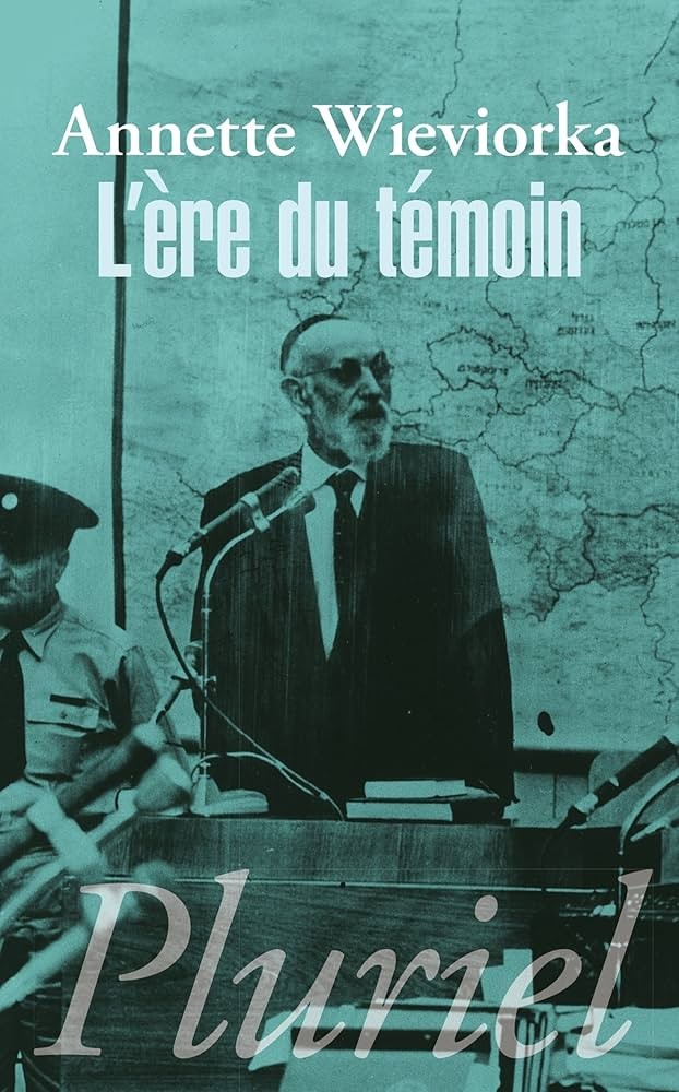 L'ère du témoin - Click to enlarge picture.