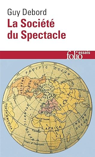 La société du spectacle - Click to enlarge picture.