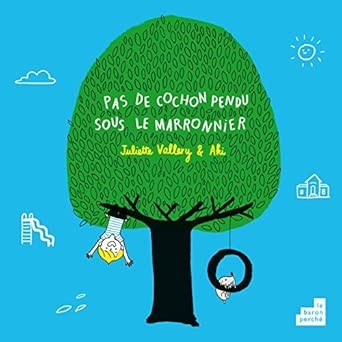 Pas de cochon pendu sous le marronnier - Click to enlarge picture.