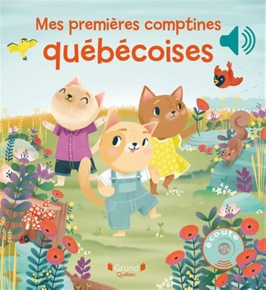 Mes premières comptines québécoises - Click to enlarge picture.
