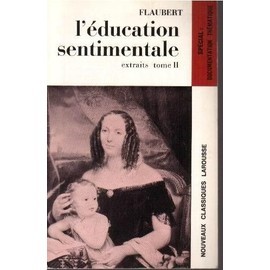 L'education sentimentale extraits tome 1 by Gustave Flaubert - Click to enlarge picture.