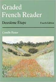 Graded French Reader: Deuxieme Etape, 4th Edition (English and French Edition) - Click to enlarge picture.