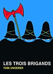 Les Trois Brigands - Click to enlarge picture.
