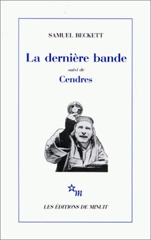 La Derniere Bande suivi de Cendres (French Edition) - Click to enlarge picture.