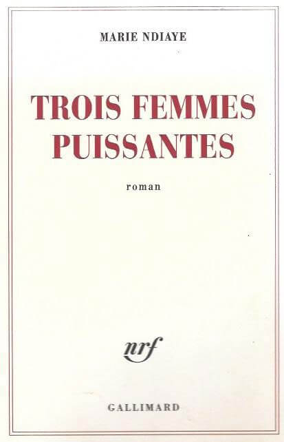 Trois femmes puissantes - Click to enlarge picture.
