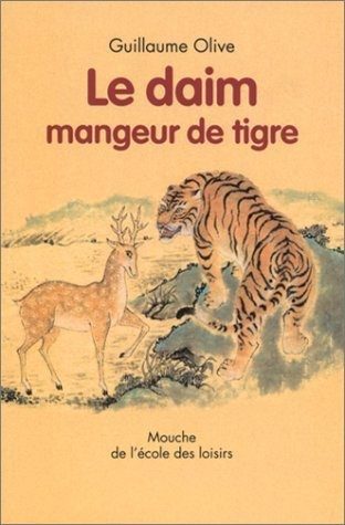 Le Daim mangeur de tigre - Click to enlarge picture.