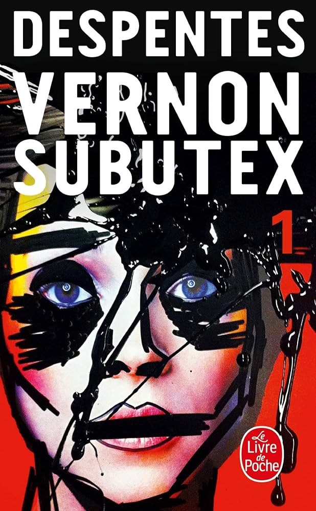 Despentes de Vernon Subutex