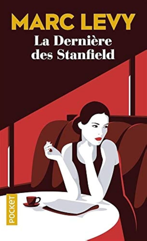 La Dernière des Stanfield
