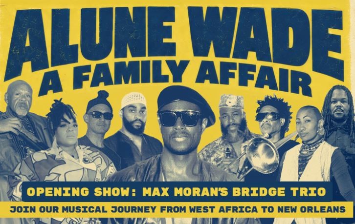 Alune Wade: A Family Affair
