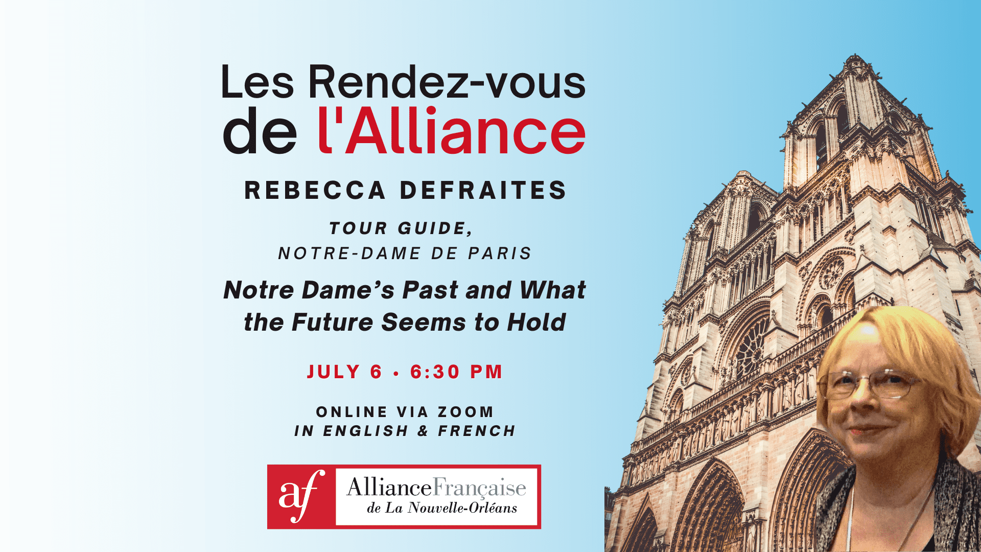 Rendez-vous de l'Alliance with Rebecca DeFraites, Tour Guide at Notre-Dame de Paris